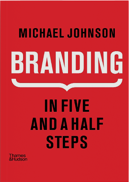 Branding In Five and a Half Steps Book Cover